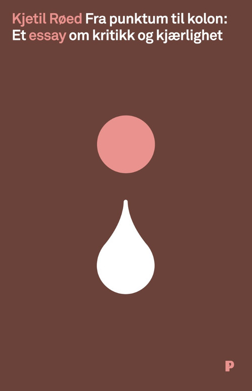 From Full Stop to a Colon: An Essay on Criticism and Love 