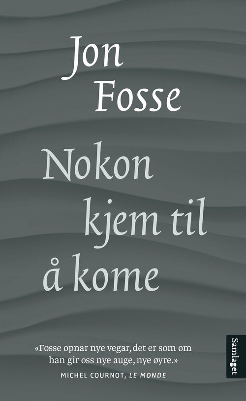 Someone Is Going to Come